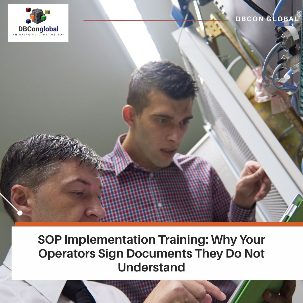 SOP Implementation Training_ Why Your Operators Sign Documents They Do Not Understand